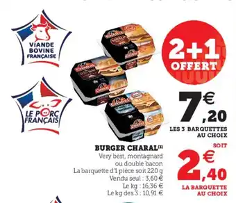 Super U Burger Charal offre