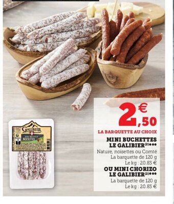 Super U Mini Buchettes Le Galibier offre