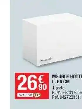 Brico Dépôt Meuble hotte l. 60 cm offre