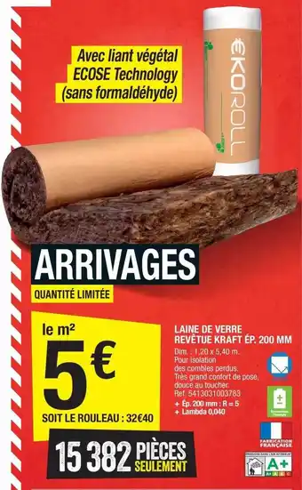 Brico Dépôt Laine de verre revêtue kraft ép. 200 mm offre