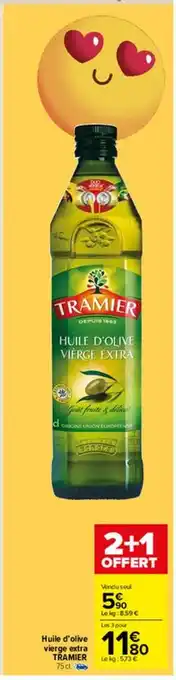 Carrefour Market Huile d'olive vierge extra tramier offre