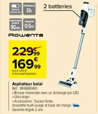 Carrefour Market Aspirateur balai offre
