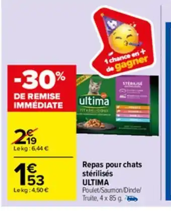 Carrefour Market Repas pour chats sterilises ultima offre