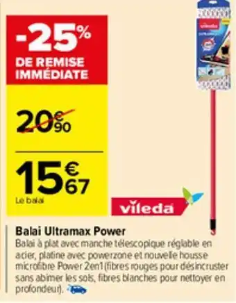 Carrefour Market Balai ultramax power offre