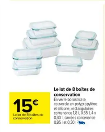 Carrefour Market Le lot de 8 boîtes de conservation offre