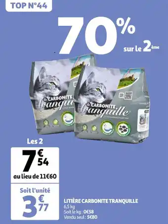Auchan CARBONITE TRANQUILLE litière offre
