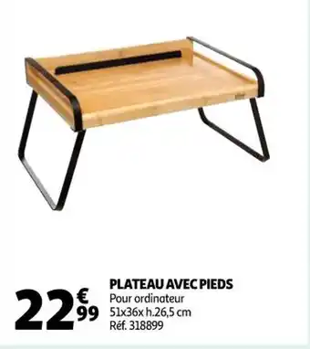 Auchan Plateau avec pieds offre