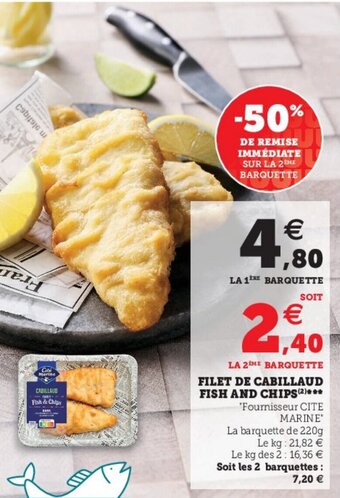 Super U Filet de cabillaud fish and chips offre