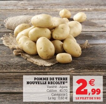 Super U Pomme de terre nouvelle recolte offre
