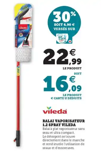 Super U Balai vaporisateur 1.2 spray bileda offre