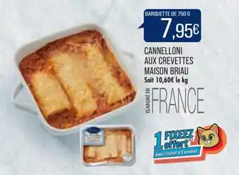 Match Cannelloni aux crevettes maison briau offre