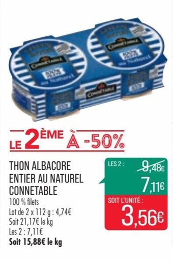 Match CONNETABLE thon albacore entier au naturel offre