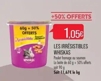 Match WHISKAS les irrésistibles offre