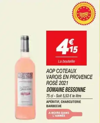 Netto Aop coteaux varois en provence rosé 2021 domaine bessonne offre