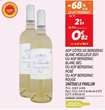 Netto Aop côtes de bergerac blanc moelleux 2021 ou aop bergerac blanc sec ou aop bergerac rosé offre