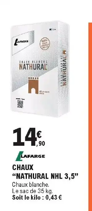 E.Leclerc Brico Chaux "nathural NHL 3,5" offre