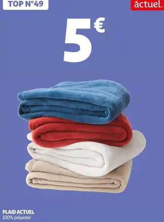 Auchan Actuel plaid offre