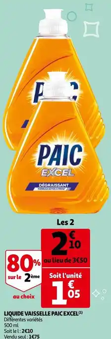 Auchan Paic excel liquide vaisselle offre