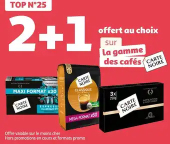 Auchan Carte noire bon plan sur la gamme des cafés de la marque carte noire offre