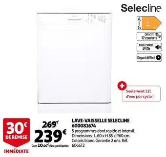 Auchan Selecline lave-vaisselle selecline 600081674 offre