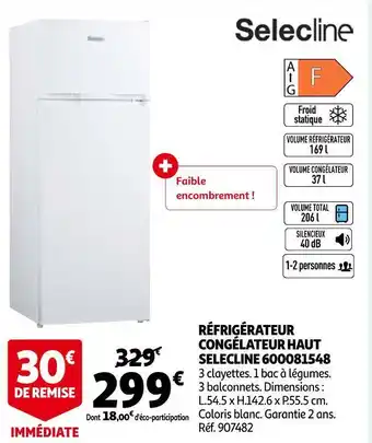 Auchan Selecline réfrigérateur congélateur haut 600081548 offre
