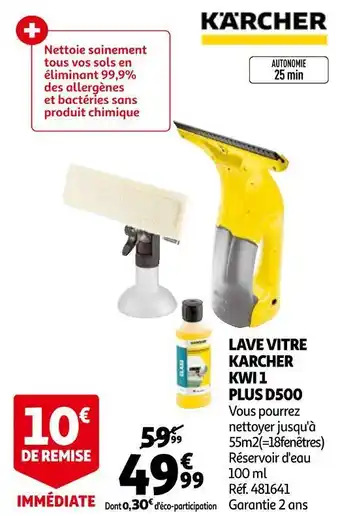 Auchan Karcher lave vitre kwi 1 plus d500 offre