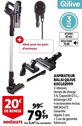 Auchan Qilive aspirateur balai 600102999 offre
