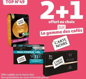 Auchan Carte noire bon plan la gamme des cafés de la marque carte noire offre