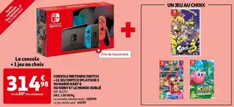 Auchan Nintendo switchnintendo switch console + le jeu switch splatoon 3 ou mario kart 8 ou kirby et le monde oublié offre