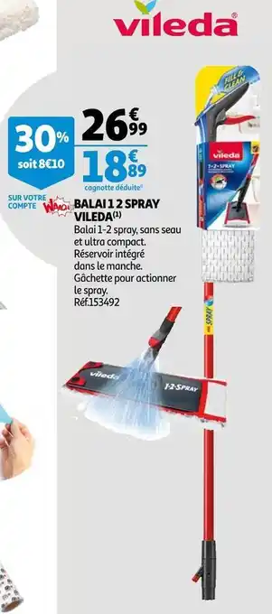 Auchan Vileda balai 1 2 spray offre