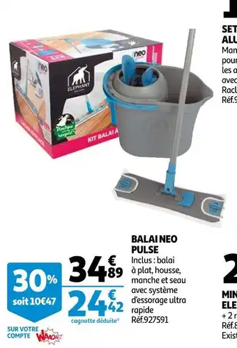 Auchan Elephant balai neo pulse offre