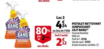 Auchan Cillit bang pistolet nettoyant surpuissant offre