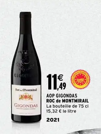 Intermarché Aop Gigondas Roc De Montmirail offre