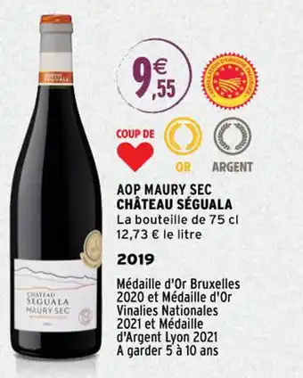 Intermarché AOp Maury Sec Chateau Séguala offre