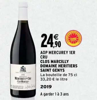 Intermarché Aop Mercurey 1Er Cru Clos Marcilly Domaine Heritiers Saint Genys offre