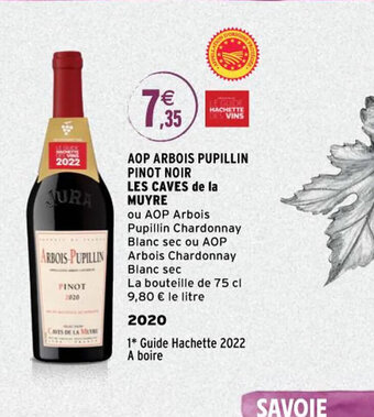 Intermarché Aop Arbois Pupillin Pinot Noir Les Caves De La Muyre offre