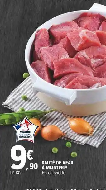 E.Leclerc Sauté de veau à mijoter offre