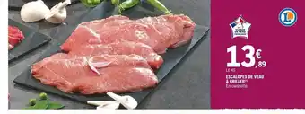 E.Leclerc Escalopes de veau à griller offre