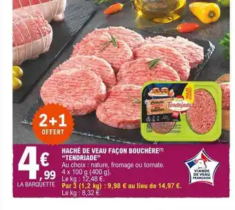 E.Leclerc Haché de veau façon bouchère offre