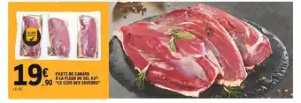 E.Leclerc Filets de canard à la fleur de sel x3 offre