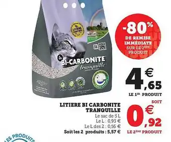 Hyper U Litière bi carbonite tranquille offre