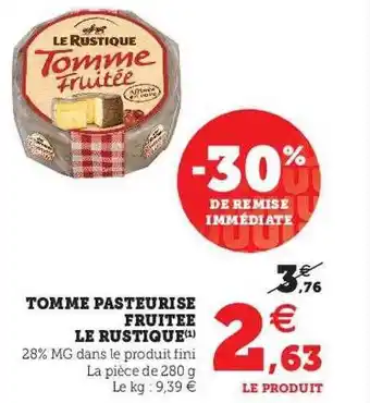 U Express Tomate pasteurisé fruitée le rustique -30% de remise immédiate offre