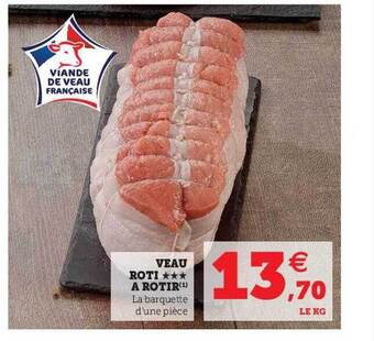 U Express Veau rôti à rôtir offre