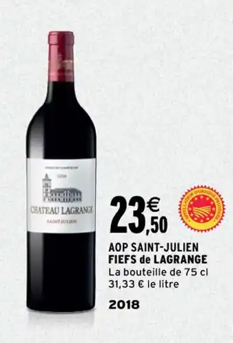 Intermarché Aop saint-julien fiefs de lagrange offre