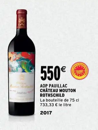 Intermarché Aop pauillac château mouton rothschild offre