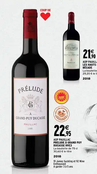 Intermarché Aop pauillac prelude à grand pur ducasse HVE3 offre