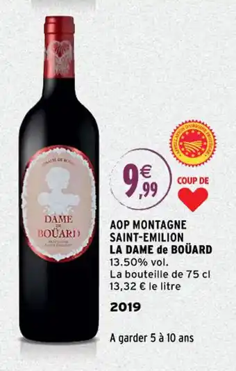 Intermarché LA DAME DU BOÜARD aop montagne saint-emilion offre