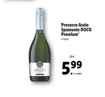 Lidl Prosecco Asolo Spumante Docg Premium offre