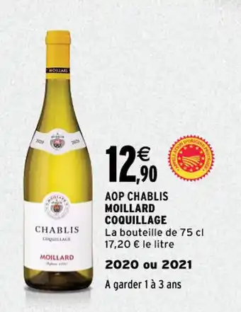 Intermarché Aop chablis moillard coquillage offre
