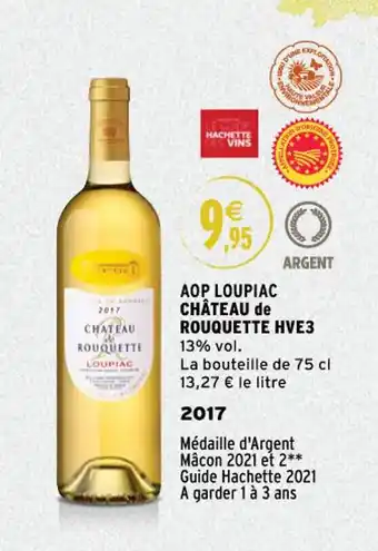Intermarché Aop loupiac château de rouquette hve3 offre